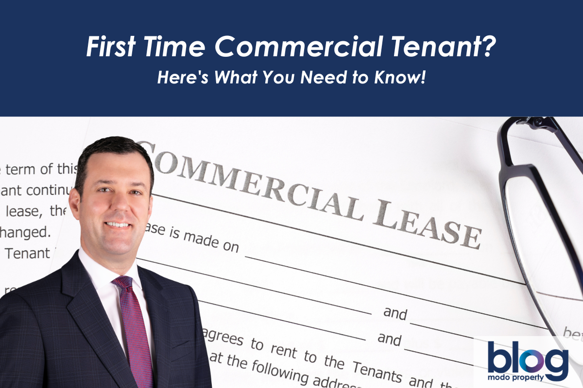 First Time Commercial Tenant?